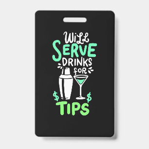 Xmas Gift   Bartender Will Serve Drinks For Tips Badge