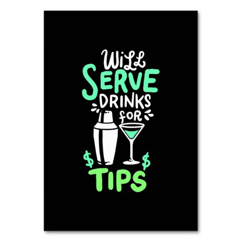 Xmas Gift  Bartender Will Serve Drinks For Tips Table Number