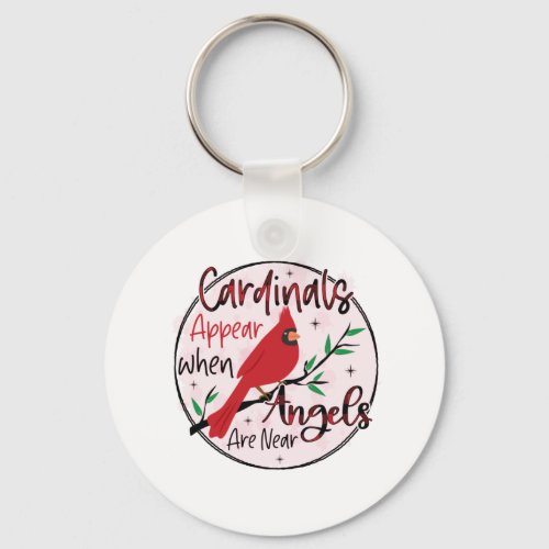 Xmas Gift Cardinals Appear When Angels Are Near Keychain
