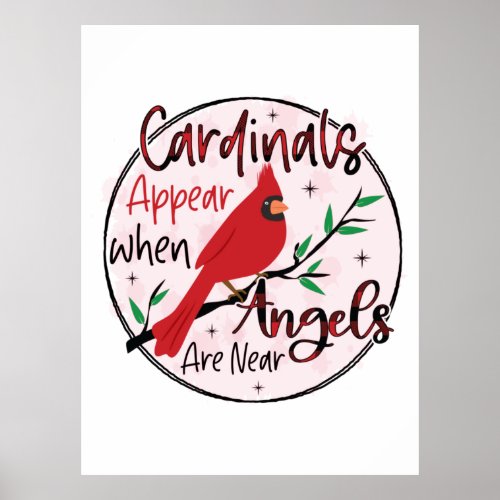 Xmas Gift Cardinals Appear When Angels Are Near Poster