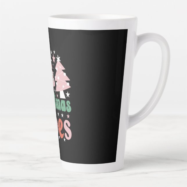 Xmas Gift Christmas  Vibes Latte Mug (Right)