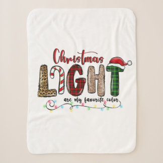 Xmas Gift Chritsmas Light Are My Favorite Color Sherpa Blanket