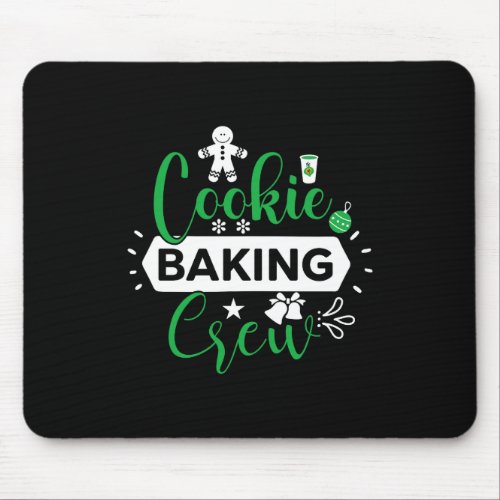 Xmas Gift Cookie Baking Crew Mouse Pad