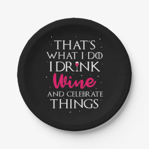 Xmas Gift Drink Wine And Celebrate Things Paper Plates