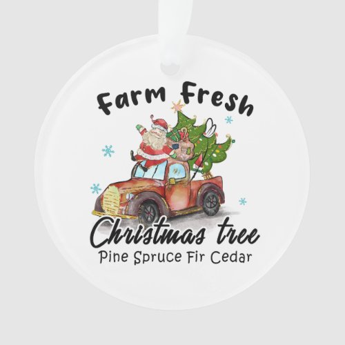 Xmas Gift Farm Fresh Christmas Tree Ornament