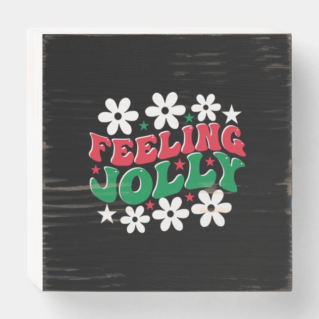Xmas Gift Feeling Jolly Wooden Box Sign (Front Horizontal)