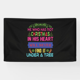 Xmas Gift He Who Has Not Christmas Banner