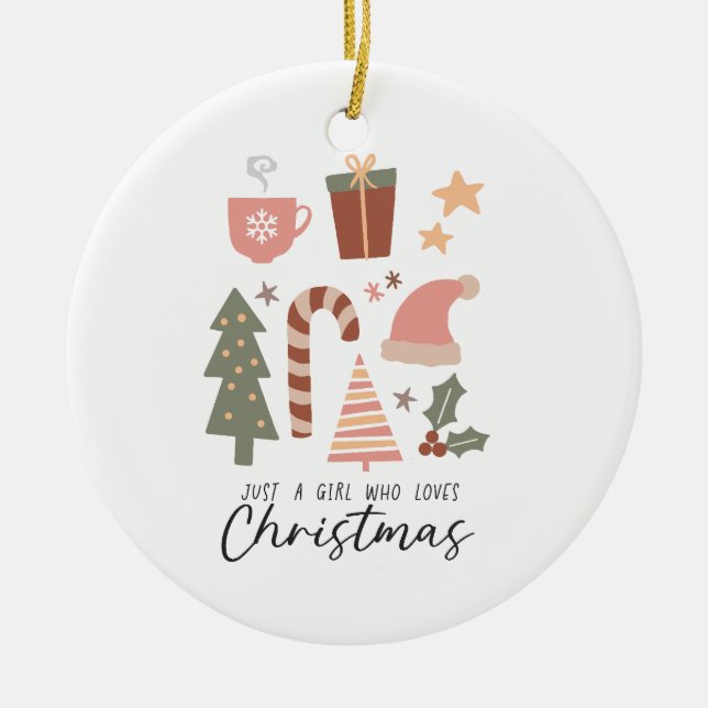 Xmas Gift Just A Girl Who Loves Christmas Ceramic Ornament (Front)