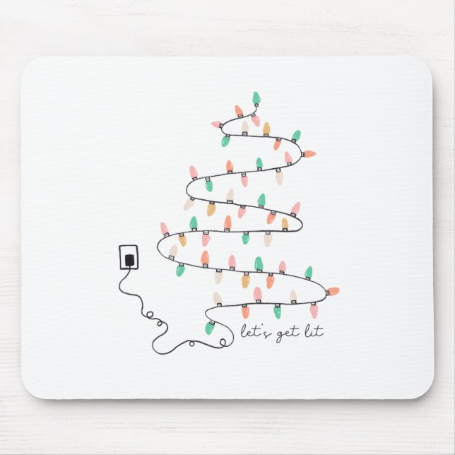 Xmas Gift Let Get Lit Mouse Pad (Front)