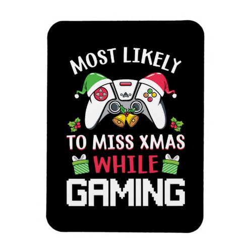 Xmas Gift Most Likely To Miss Xmas Magnet