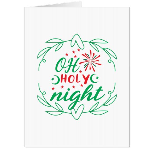 Xmas Gift Oh Holy Night Card