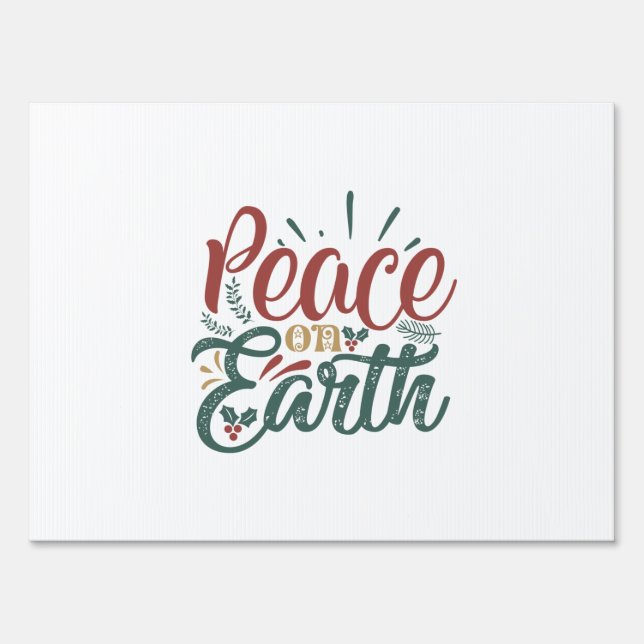 Xmas Gift | Peace On Earth Sign (Front)