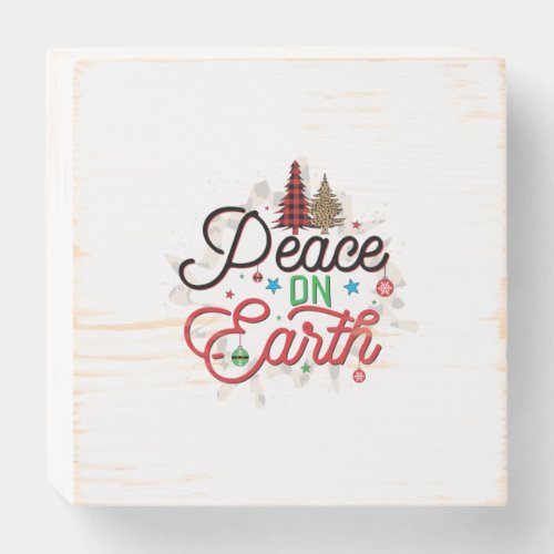 Xmas Gift Peace On Earth Wooden Box Sign