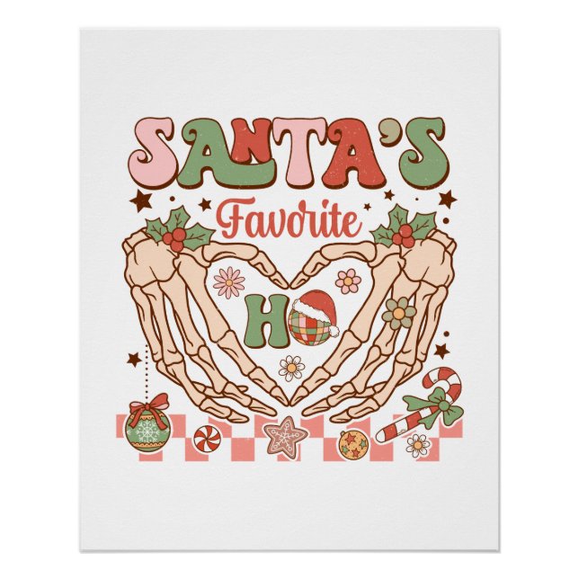 Xmas Gift Santa's Favorite Ho Poster (Front)
