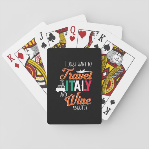 Xmas Gift  Travel To Italy And Wine About It Playing Cards