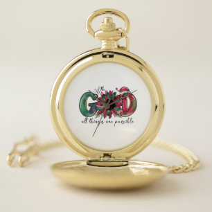 Xmas Gift With God All Things Are Possible Pocket Watch
