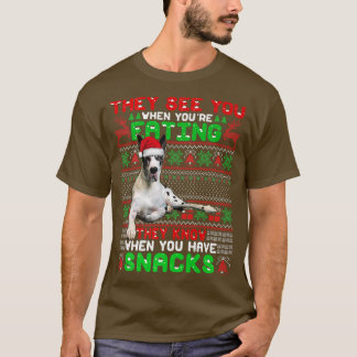Xmas Great Dane Santa They See You When Youre Eati T-Shirt