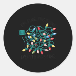 Xmas I’m Fine Everything's Fine Tangled Christmas Classic Round Sticker