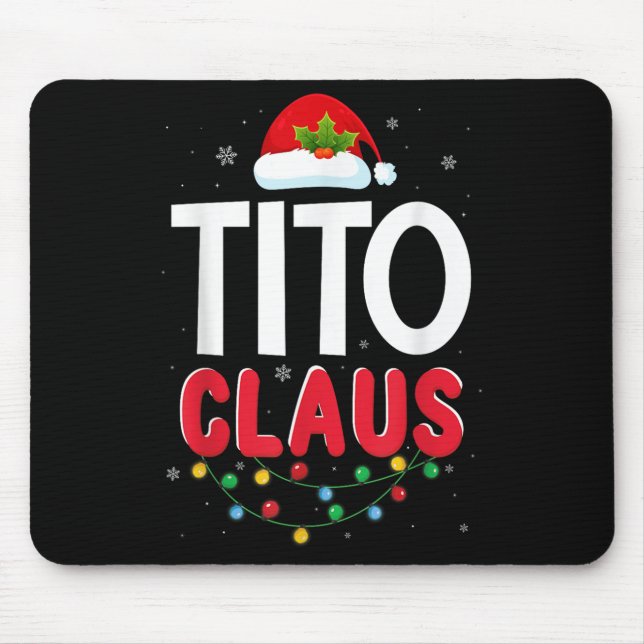 Xmas Light Tito Santa Claus Christmas Matching Cos Mouse Pad (Front)