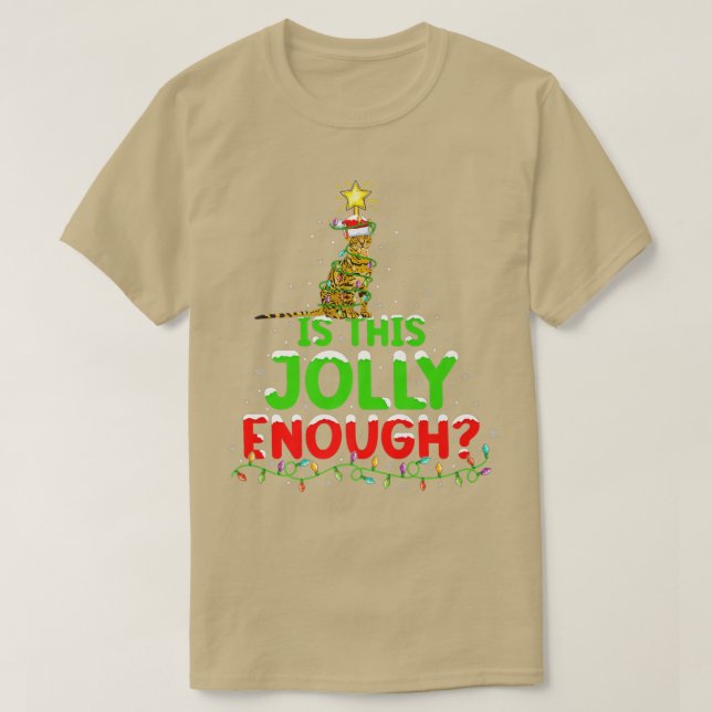 Xmas Lighting Is This Jolly Enough Bengal Cat Chri T-Shirt (Design Front)