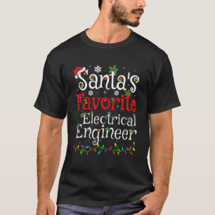 Xmas Lighting Santa's Favorite Electrical Engineer T-Shirt