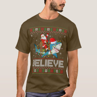 Xmas Lights Shark Believe Ugly Santa Riding Shark  T-Shirt