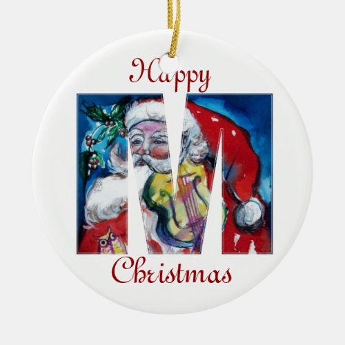 XMAS M LETTER SANTA  CLAUS WITH VIOLIN MONOGRAM CERAMIC ORNAMENT