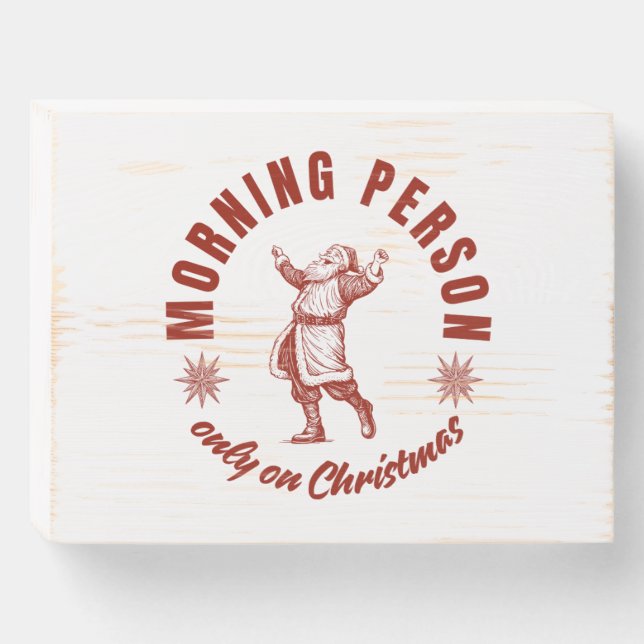 XMas morning Wooden Box Sign (Front Horizontal)