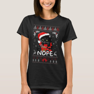 Xmas Nope Not Today Funny Black Cat Christmas T-Shirt