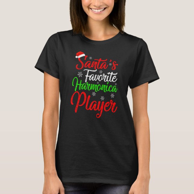 Xmas Santa S Favorite Harmonica Player Christmas T-Shirt (Front)