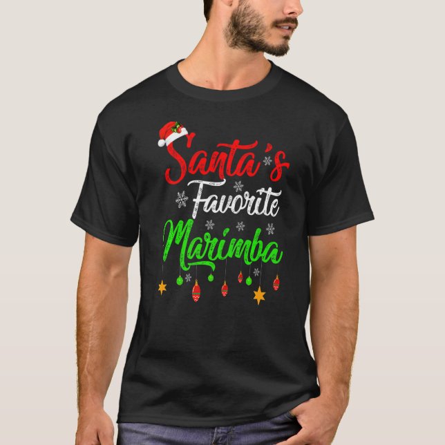 Xmas Santa S Favorite Marimba Christmas T-Shirt (Front)