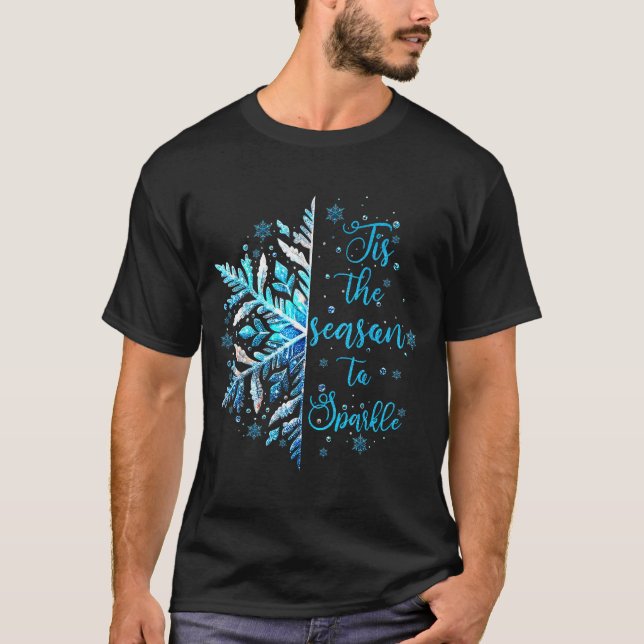 Xmas Snowflake Tis The Season Cozy Season Merry Ch T-Shirt (Front)