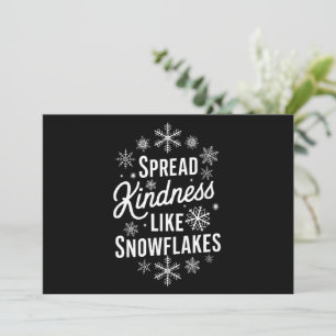 Xmas Spread Kindness Like Snowflakes Christmas Holiday Card