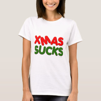XMAS Sucks T-Shirt