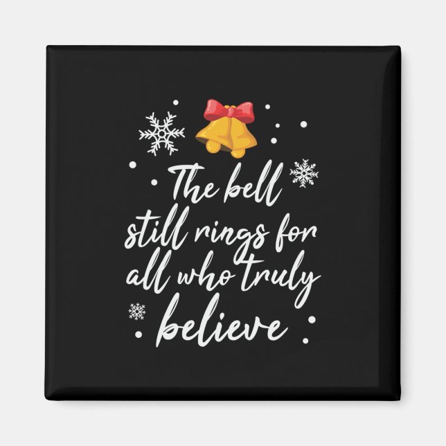 Xmas The Bell Still Rings Magnet (Front)