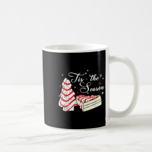 Xmas Tis' The Season Christmas Tree Cakes Debbie B Coffee Mug
