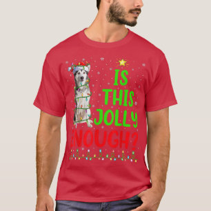 Xmas Tree Is This Jolly Enough Alaskan Malamute Ch T-Shirt