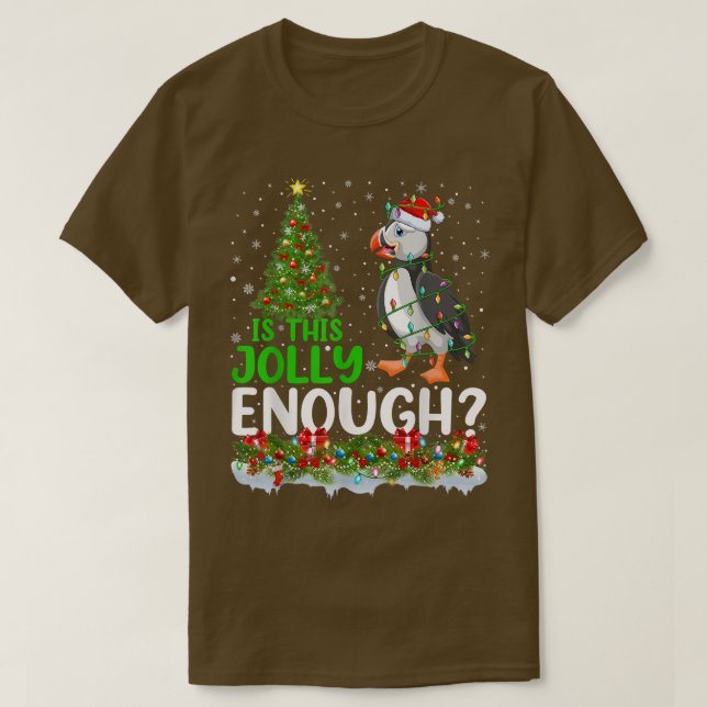 Xmas Tree Is This Jolly Enough Santa Puffin Bird C T-Shirt (Design Front)