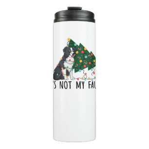 Xmas Tree It Is Not My Fault Border Collie Dog Chr Thermal Tumbler