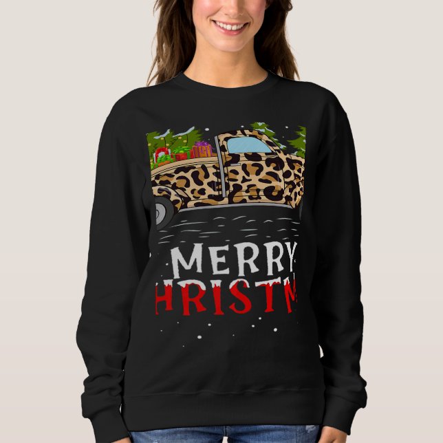 Xmas Tree Leopard Plaid Truck Merry Christmas   Sweatshirt (Front)