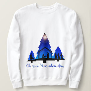 Xmas Tree Nativity: Oh come let us adore Him Sweatshirt