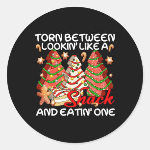 Xmas Tree Torn Between Lookin Like A Snack Cake Pa Classic Round Sticker