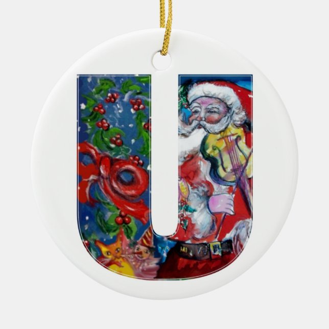 XMAS U LETTER /SANTA  CLAUS WITH VIOLIN MONOGRAM CERAMIC ORNAMENT (Front)