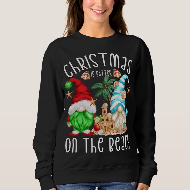 Xmas Vacation Gnome Motif Christmas On Beach Sweatshirt (Front)