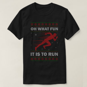 Xmas Winter Marathon Oh What Fun It Is To Run T-Shirt