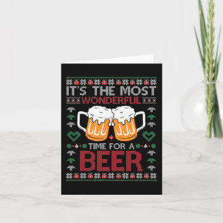 Xmas Wonderful Time For A Beer Ugly Christmas s Card