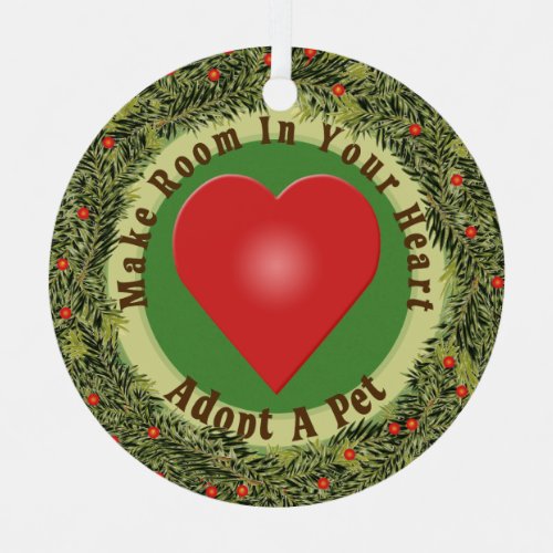 XMas Wreath Make Room In Your Heart Metal Ornament
