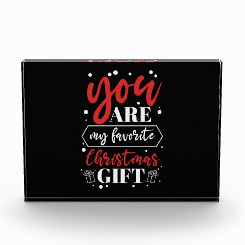 Xmas You Are My Favorite Christmas Gift Photo Block