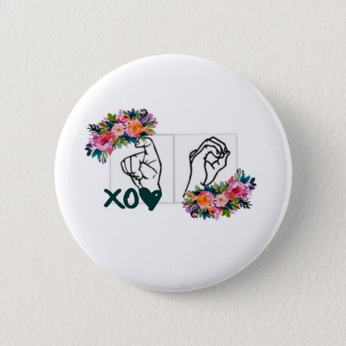 XO ASL Hugs  Kisses Hand Pinback Button