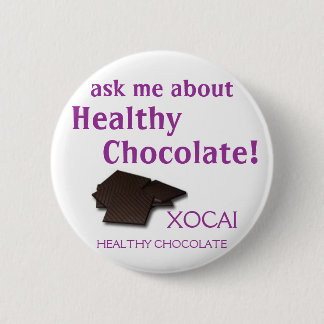 XOCAI Healthy Chocolate Pinback Button